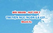 Truyện ngụ ngôn là gì? Đề tài, nhân vật, sự kiện, cốt...